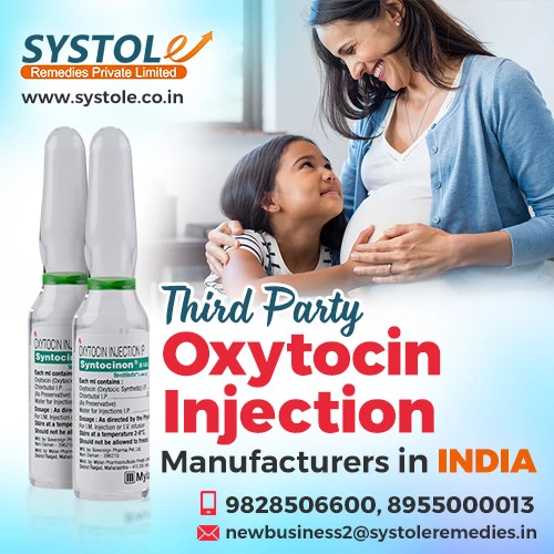 Select India’s Well-Known Oxytocin Injection Manufacturer | Systole Remedies Private Limited