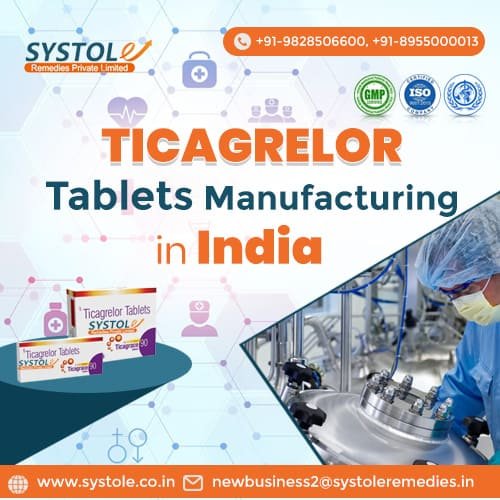 Ticagrelor tablets manufacturer in India