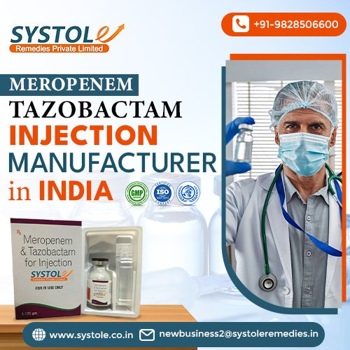 Best Meropenem Tazobactam Injection Third Party Manufacturing Company | Systole Remedies Private Limited